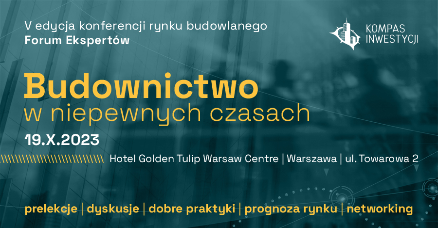 Konferencja rynku budowlanego Forum Ekspertów 2023